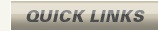 QUICK LINKS: